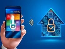 The Connected Home – How Secure Are Your Gadgets?