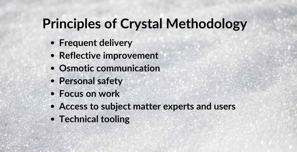 Core Principles of the Crystal Agile Methodology